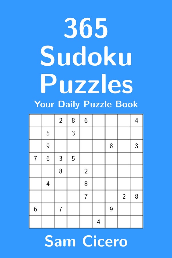 365 Sudoku Puzzles: Your Daily Puzzle Book