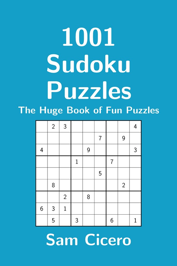 1001 Sudoku Puzzles: The Huge Book of Fun Puzzles