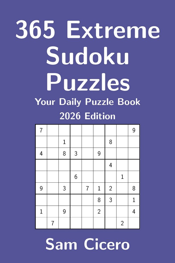 365 Extreme Sudoku Puzzles: Your Daily Puzzle Book - 2026 Edition