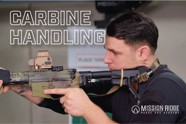 Carbine Handling