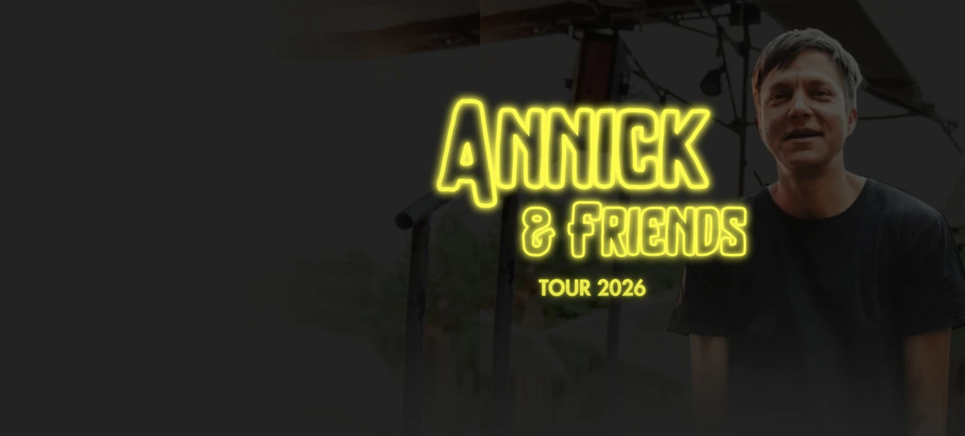 Annick & Friends - Tour 2026