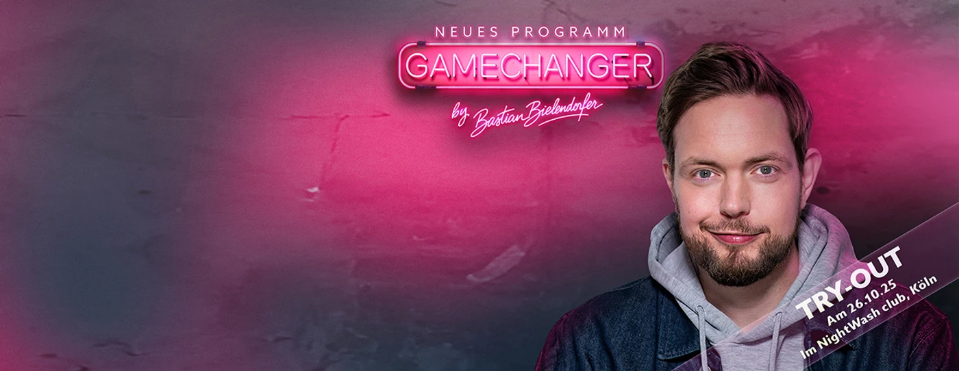 Bastian Bielendorfer – Gamechanger TRY OUT SHOW