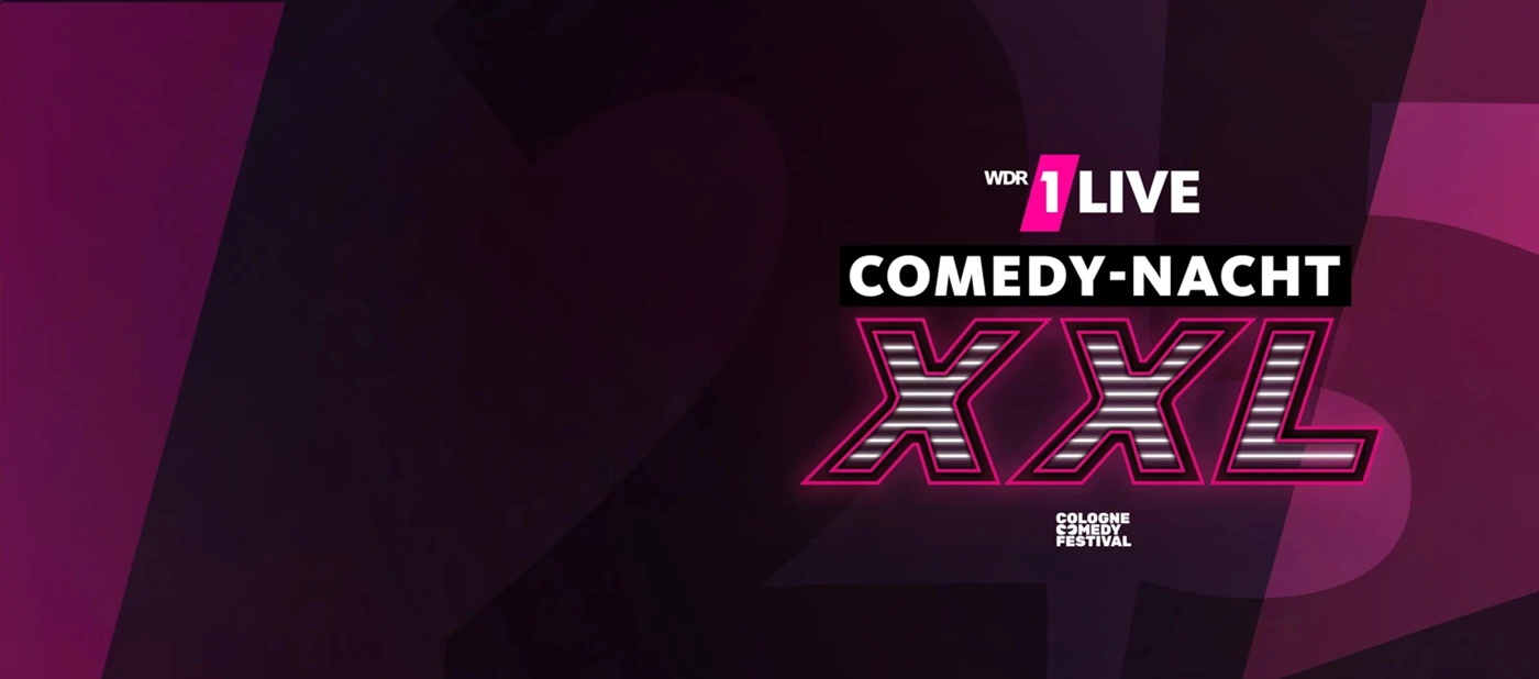 1LIVE Comedy-Nacht XXL