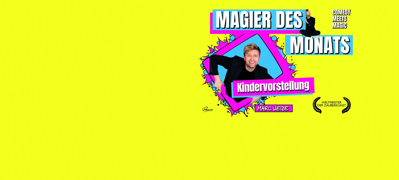 Marc Weide - Magier des Monats - Kindervorstellung