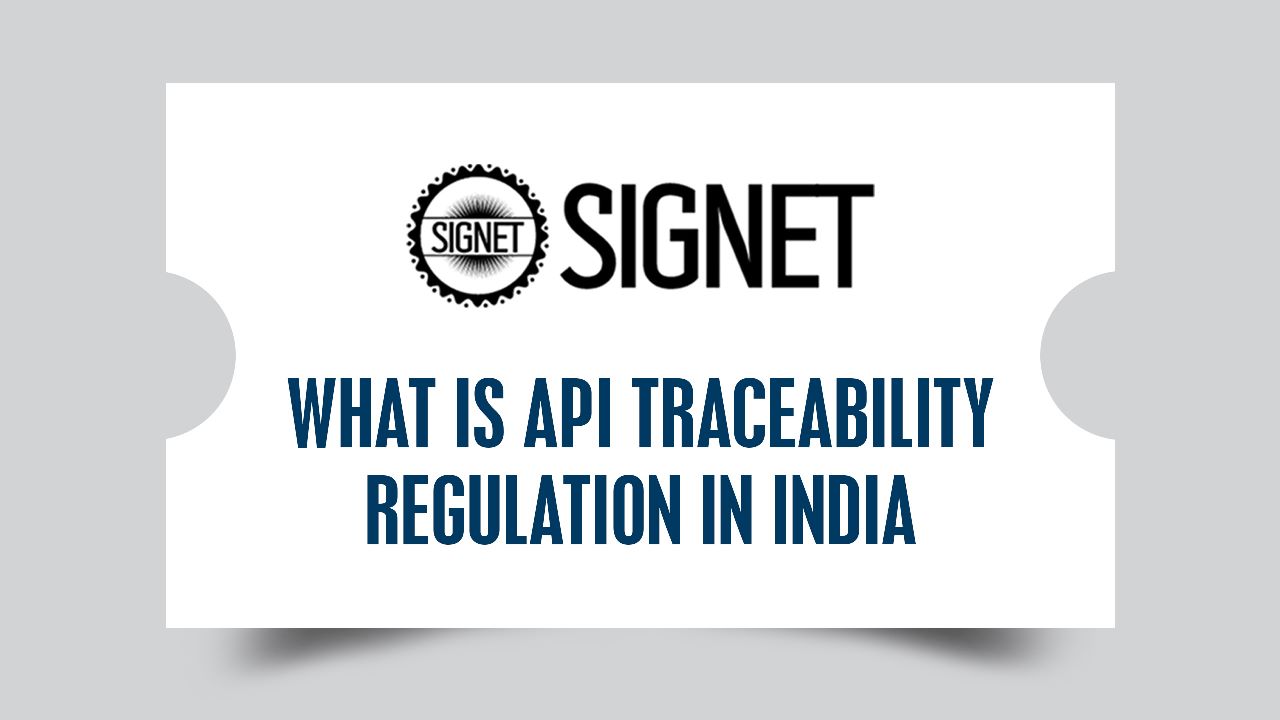 Signet Blog Image: api-traceability-regulation-india