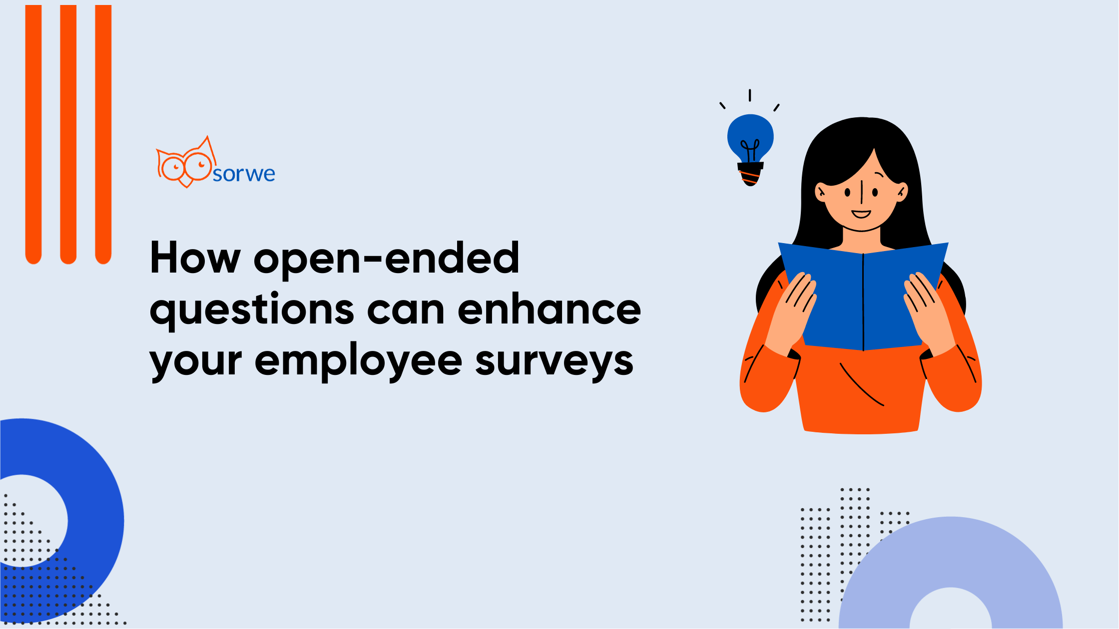 How open-ended questions can enhance your employee surveys