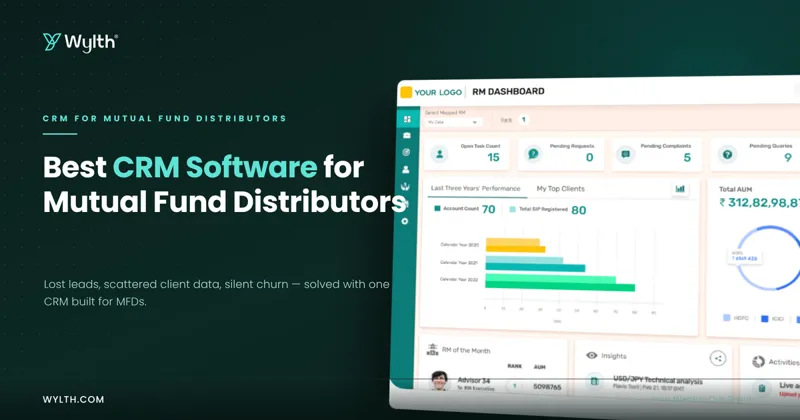Best CRM Software for Mutual Fund Distributors: Solving MFDs' Biggest Problems